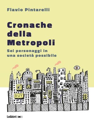 cover image of Cronache della Metropoli